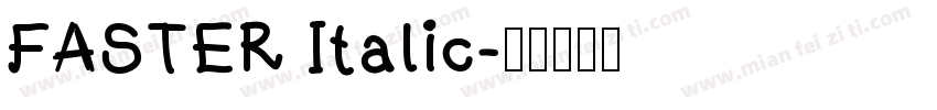 FASTER Italic字体转换